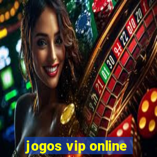 jogos vip online